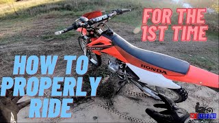 How To Properly Ride A Dirt Bike With Clutch For The First Time [upl. by Eenrahc]