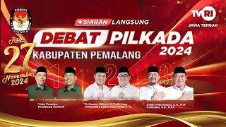 Siaran Langsung Debat Pilkada 2024 KPU Kabupaten Pemalang 31 Oktober 2024 Live Streaming TVRI [upl. by Mortimer]