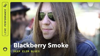 Blackberry Smoke quotDeep Elem Bluesquot South Park Sessions live [upl. by Laehcym544]