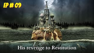 His Revenge to Restitution Episode  09  Free Audio book  Audiobooks [upl. by Unity225]