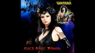 SANTANA Black Magic Woman [upl. by Aititel264]