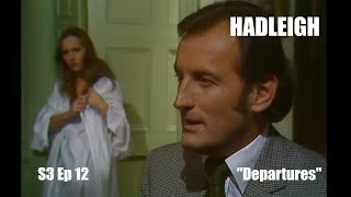 Hadleigh 1973 Series 3 Ep 12 quotDeparturesquot Donald Sumpter Full Episode TV Drama Thriller [upl. by Enoch943]