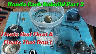 Floats that Float and Floats that Dont Part 2 of Carb Rebuild [upl. by Jarita283]