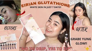 EIRIAN GLUTATHIONE ✨  PAANO PUMUTI NG HINDI NAGPAPATUROK 7 DAYS REVIEW 2021   Karen Charmaine [upl. by Eizeerb]