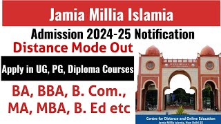 Jamia Millia Islamia Admission 202425  Distance Mode [upl. by Longwood769]