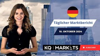 KQ Markets  Täglicher Marktbericht 10102024 [upl. by Kamal]