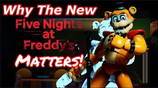 Why New FNAF Matters [upl. by Claudio]