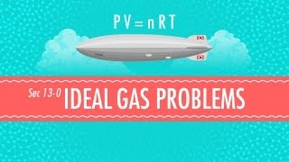 Ideal Gas Problems Crash Course Chemistry 13 [upl. by Aitsirt867]