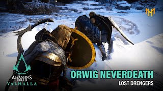 Orwig Neverdeath Lost Drengrs Assassins Creed Valhalla  Episode 81 [upl. by Ellekram]