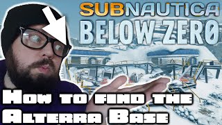 Subnautica Below Zero Tips amp Tricks  How To Find The Secret Alterra Base  Beginners Guide [upl. by Ahsieym]