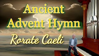 Discover the Hidden Meaning Behind Rorate Caelis Powerful Words [upl. by Yebba932]