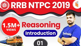 RRB NTPC 2019  Reasoning by Deepak Sir  Introduction  Day1 [upl. by Philbrook]