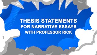 How to Write a Thesis Statement for a Narrative Essay [upl. by Swihart376]