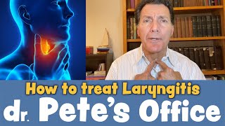 How to treat Laryngitis What is Laryngitis  Dr Pete Richel [upl. by Reivaj]