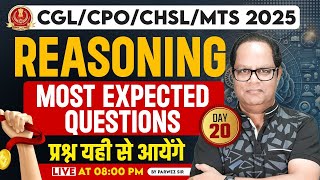 Reasoning Most Expected Questions Day20  CPO  CHSL in 2025 By Parwez Sir [upl. by Natan]