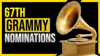 2025 GRAMMY Nominees Full List of 67th GRAMMY Nominations [upl. by Odnomor]