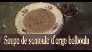 soupe de semoule dorge belboula [upl. by Delphinia]