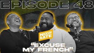 Nickson and Nate  Episode 48 “Excuse My French” [upl. by Koblick]