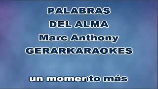 Palabras del alma Coro  Marc Anthony  Karaoke [upl. by Ahsikat]