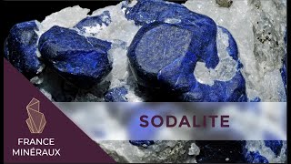 La Sodalite  Lithothérapie  France Minéraux [upl. by Anahsirk536]