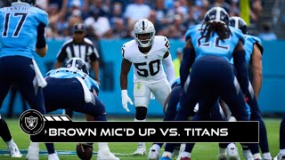 Jayon Brown Mic’d Up vs Tennessee Titans  Raiders  NFL [upl. by Shirlee]