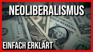 Wirtschaftspolitik des Neoliberalismus I Individuum und Staat im Neoliberalismus einfach erklärt [upl. by Anon]