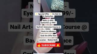 Nail Art Extension 💅 ✨ Special Offer ✨ nails nailartdesigns nailartcourse specialoffer [upl. by Anahpos]