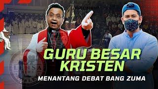 JEMAAT TERCENGANG‼️GURU BESAR KRISTEN MENANTANG DEBAT Ust ZUMA [upl. by Inatirb]