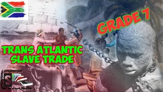 TransAtlantic Slave Trade [upl. by Galateah905]