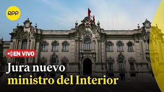 🔴 Dina Boluarte toma juramento a nuevo ministro del Interior  En vivo [upl. by Haldes350]