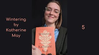 Wintering by Katherine May  Part 5  Storytime with Katie [upl. by Zarla660]