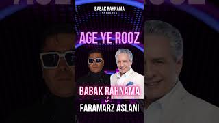 BABAK RAHNAMA FARAMARZ ASLANI AGE YE ROOZ BERI SAFAR آهنگ music persianmix [upl. by Rakabuba367]