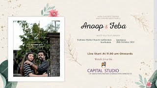 ANOOP Weds FEBA  WEDDING CEREMONY capitalstudio weddingceremony [upl. by Ettevahs]