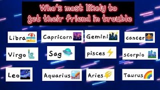 Whos most likely to zodiac signs edition part 8 💙 [upl. by Humberto]