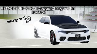 REMODLED 2023 Dodge Charger SRT Widebody Review Roblox Greenville [upl. by Holmann207]