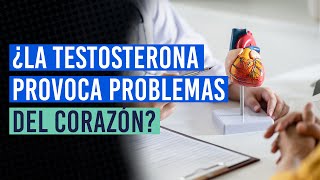 ¿Puede la testosterona provocar problemas del corazón  Urólogo responde 👨‍⚕️ [upl. by Gunnar]