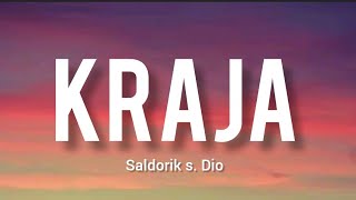 Kraja  Official Lyrics Video  Saldorik S Dio [upl. by Iolenta]