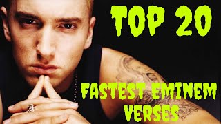 Top 20 Fastest Eminem Verses 2023 [upl. by Yeruoc937]