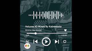 1 Volume 43 Mixed By Kabwebsta [upl. by Nyrrat]