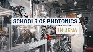 Schools of Photonics in Jena [upl. by Jannery94]