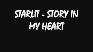 Starlit  Story In My Heart [upl. by Dareg]