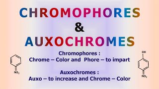 Chromophore and Auxochrome [upl. by Thayer]