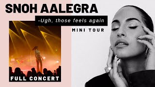 Snoh Aalegra  Ugh those feels again Tour Live FULL CONCERT [upl. by Alicul]