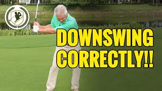 HOW TO START THE GOLF DOWNSWING CORRECTLY [upl. by Coad]