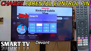 How to Change Parental PIN control pin on Devant Smart TV [upl. by Gardas]