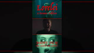 Lorelei Teaser horrorfilmfestival scary horrorshortfilmcontest horrorshorts [upl. by Naxela]