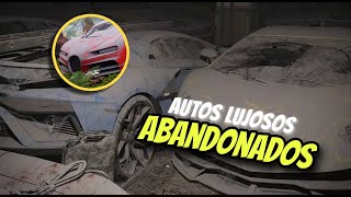 COCHES DE LUJO ABANDONADOS  ¿DONDE ENCONTRARLOS 🤔 [upl. by Meares]