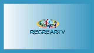 RECREARTV  Programa 35 temporada 2 [upl. by Ondrej374]