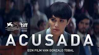 ACUSADA  Officiële NL trailer [upl. by Luapnhoj]