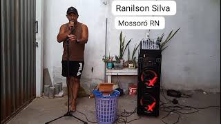 Ranilson Sílva 01 Em Mossoró RN [upl. by Nylrebmik]